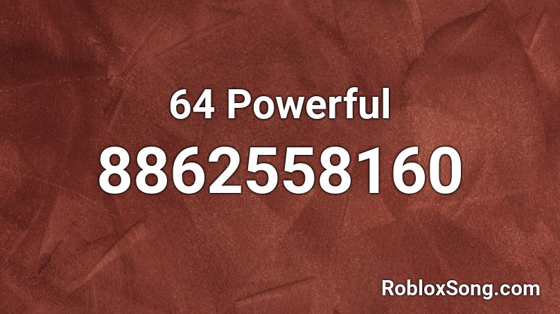 64 Powerful Roblox ID