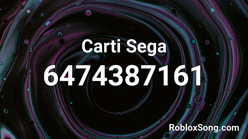 Carti Sega Roblox ID