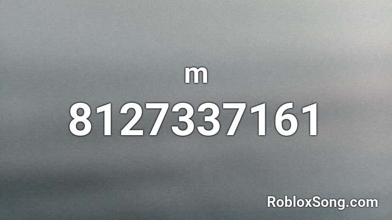 m Roblox ID