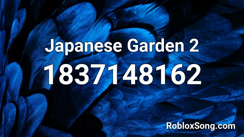 Japanese Garden 2 Roblox ID