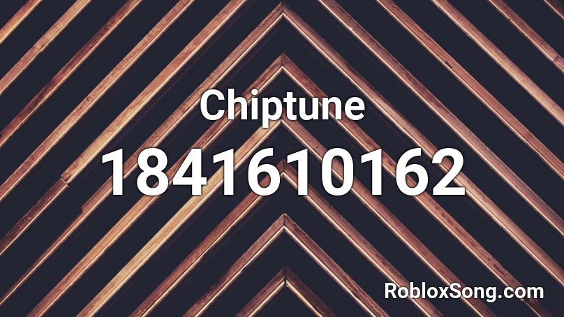 Chiptune Roblox ID