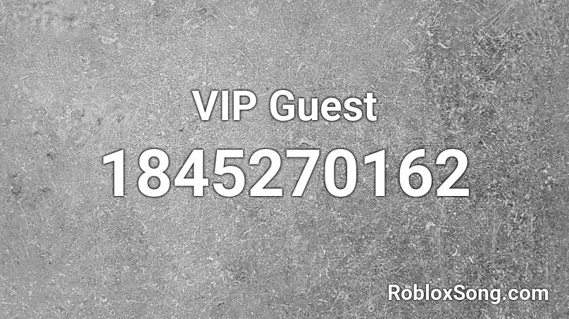 VIP Guest Roblox ID