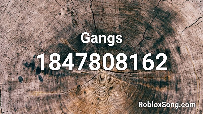 Gangs Roblox ID