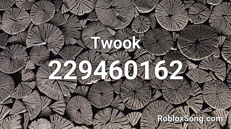 Twook Roblox ID