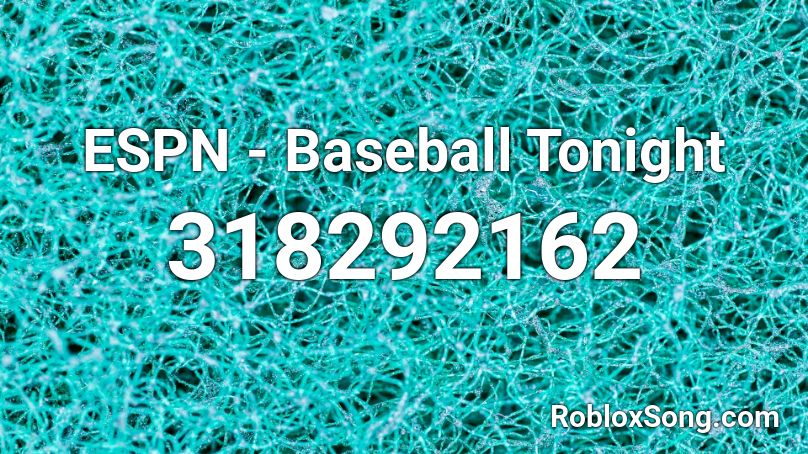 ESPN - Baseball Tonight Roblox ID