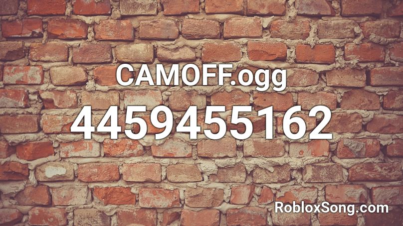 CAMOFF.ogg Roblox ID