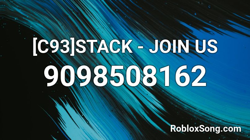 [C93]STACK - JOIN US Roblox ID