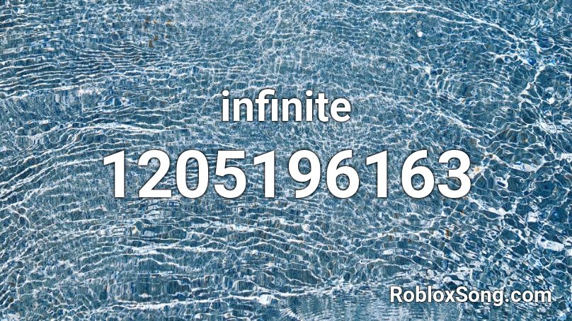 infinite Roblox ID
