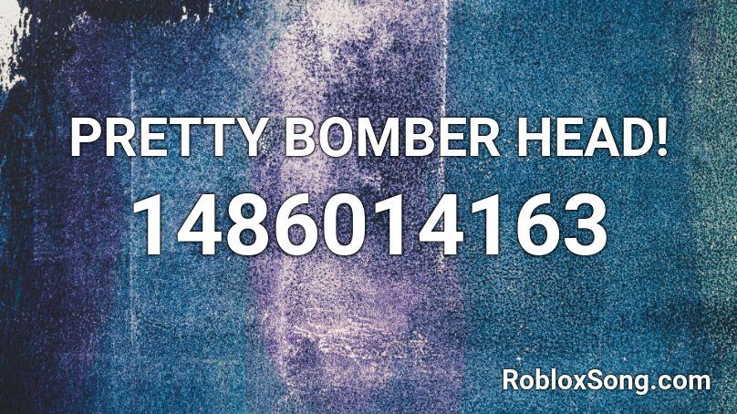 PRETTY BOMBER HEAD! Roblox ID