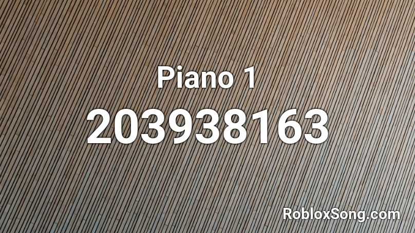 Piano 1 Roblox ID