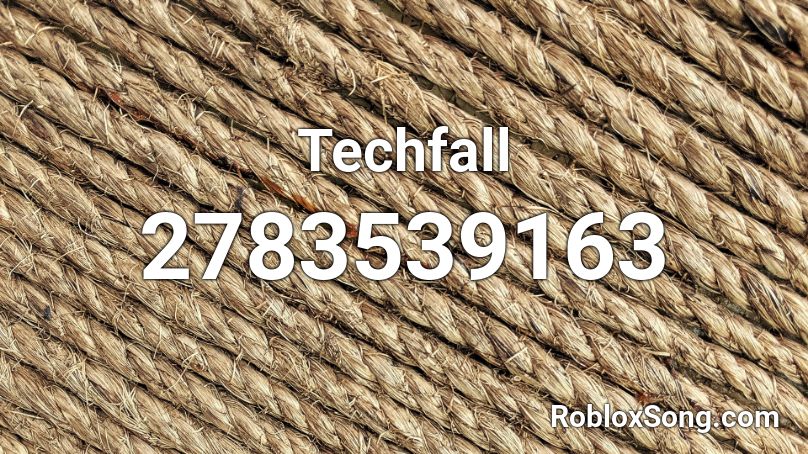 Techfall Roblox ID