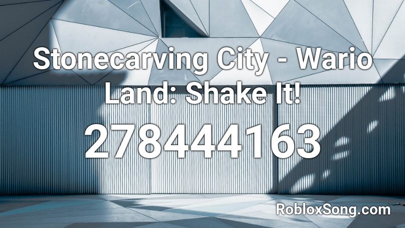 Stonecarving City - Wario Land: Shake It! Roblox ID