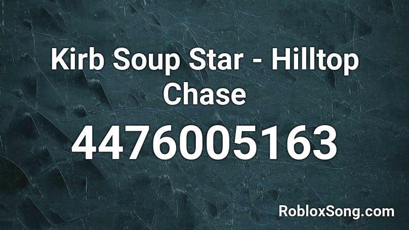 Kirb Soup Star - Hilltop Chase Roblox ID