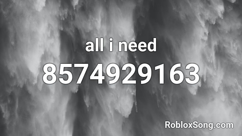 all i need Roblox ID
