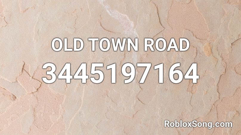 Old Town Road Roblox Id Roblox Music Codes - old time road roblox id