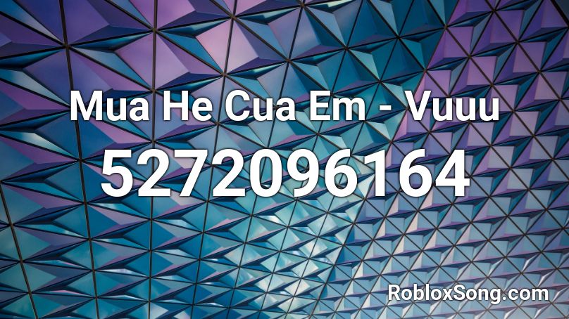 Mua He Cua Em - Vuuu Roblox ID