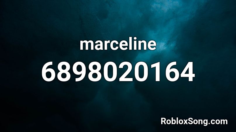 marceline Roblox ID - Roblox music codes