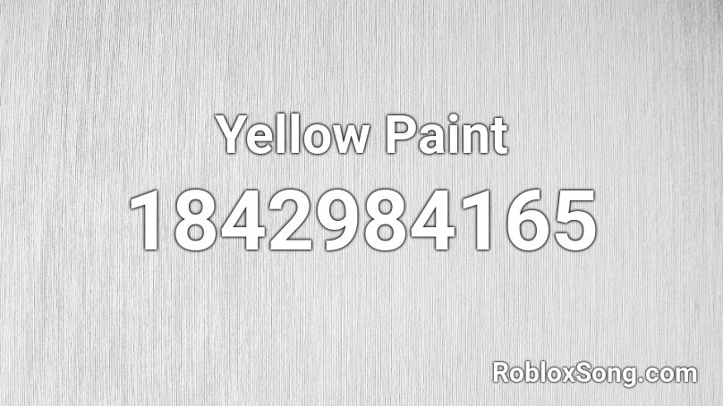 Yellow Paint Roblox ID