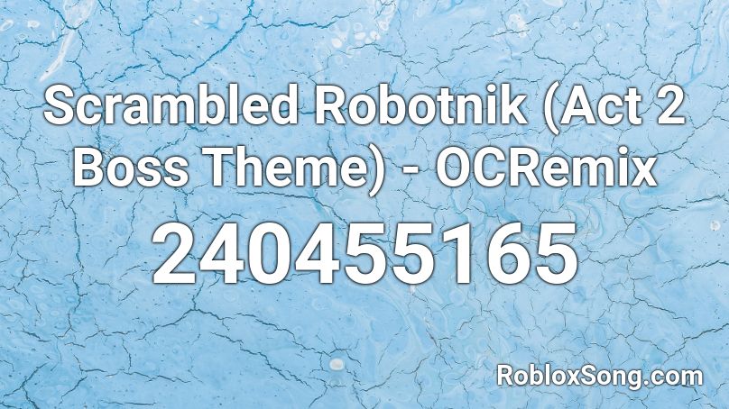 Scrambled Robotnik (Act 2 Boss Theme) - OCRemix Roblox ID