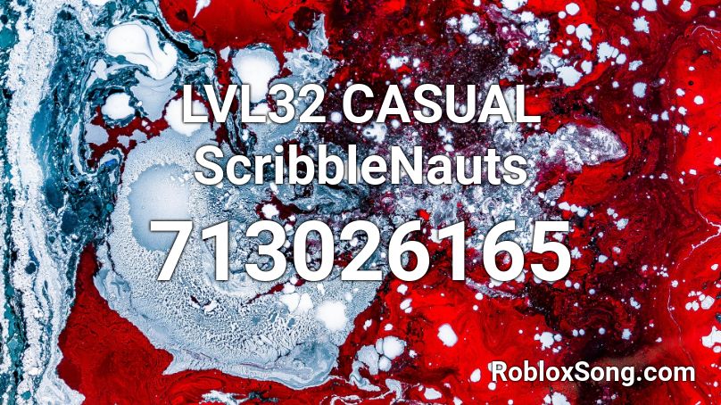LVL32 CASUAL ScribbleNauts Roblox ID