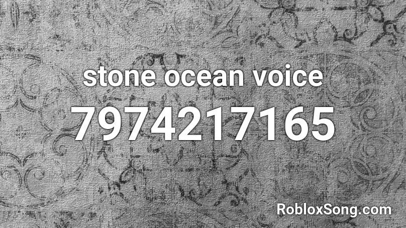 stone ocean voice Roblox ID