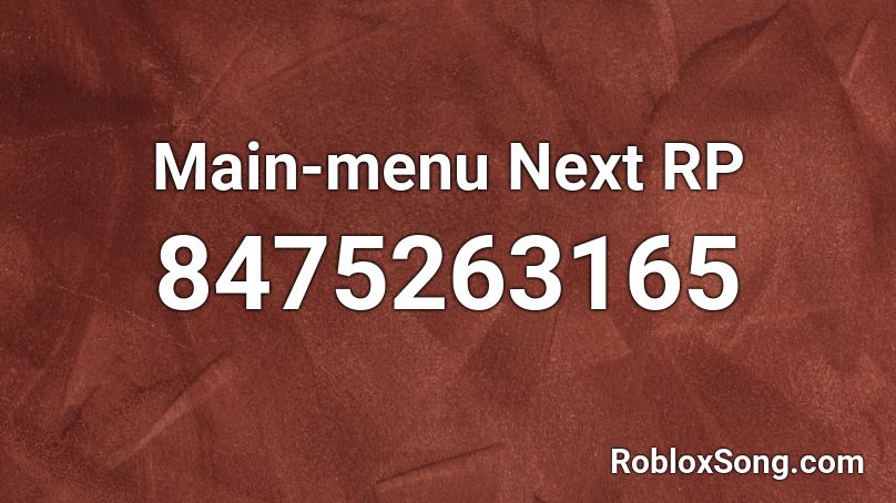 Main-menu Next RP Roblox ID