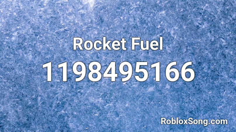 Rocket Fuel Roblox ID