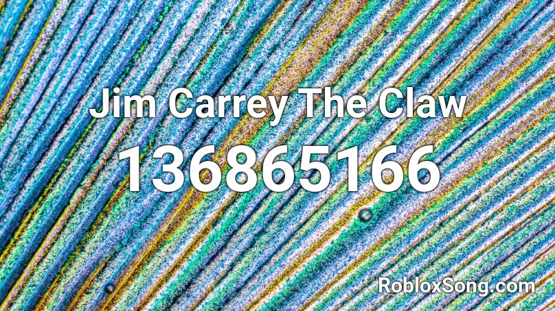 Jim Carrey The Claw Roblox ID