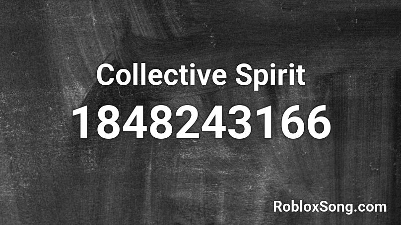 Collective Spirit Roblox ID