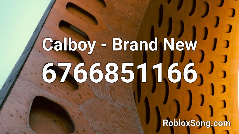 Calboy - Brand New @VaIencee Roblox ID