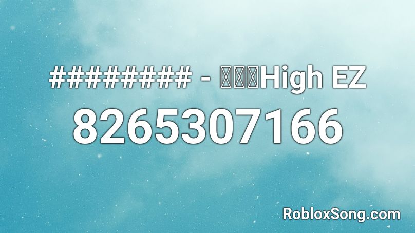 ######## - ลาบHigh EZ Roblox ID