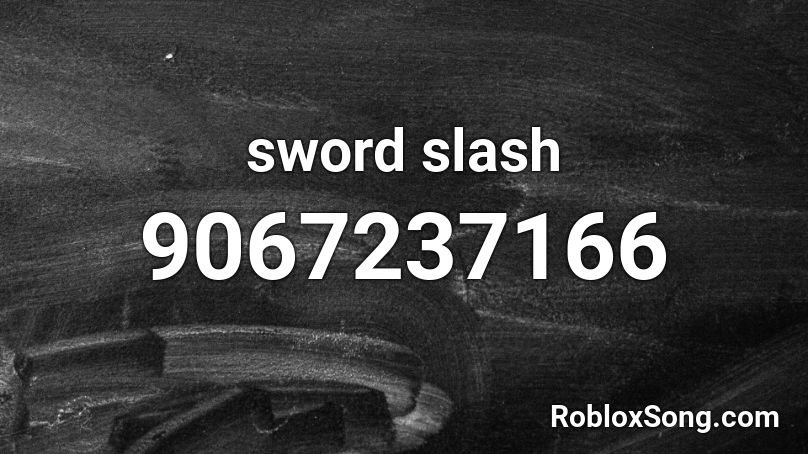 sword slash Roblox ID