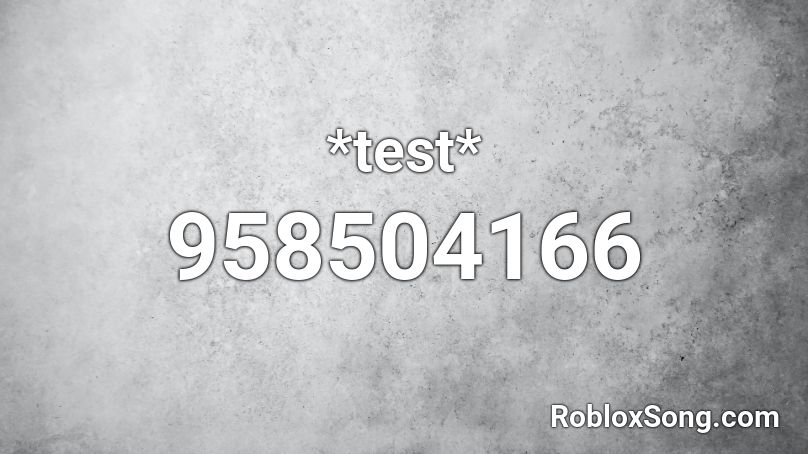 Test Roblox Id Roblox Music Codes - kevin macleod cipher roblox music code