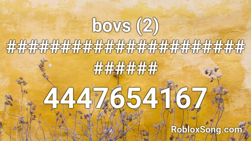 bovs (2) ############################ Roblox ID