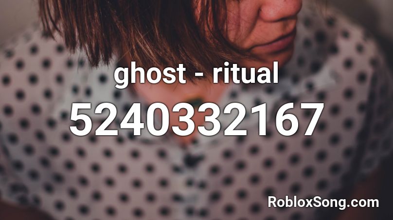 ghost - ritual Roblox ID