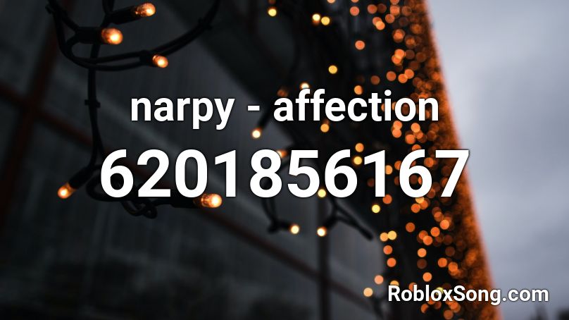narpy - affection Roblox ID