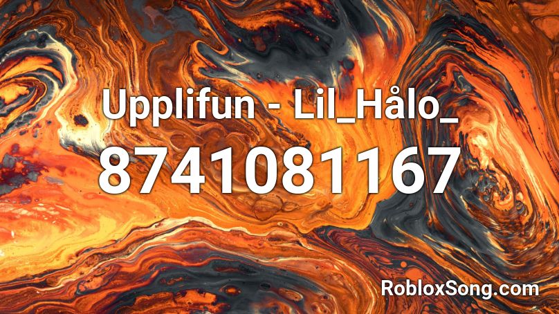 Upplifun - Lil_Hålo_ Roblox ID