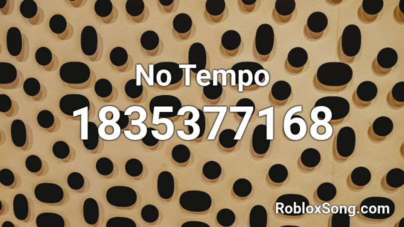 No Tempo Roblox ID