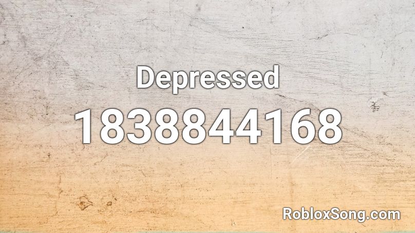 Depressed Roblox ID