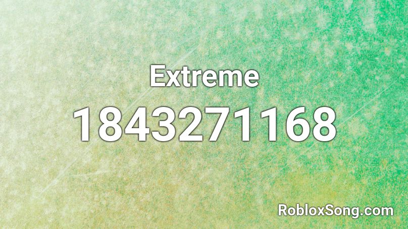 Extreme Roblox ID