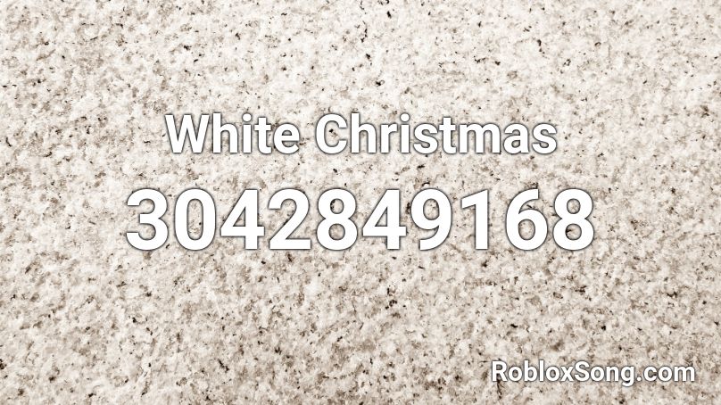 White Christmas Roblox ID
