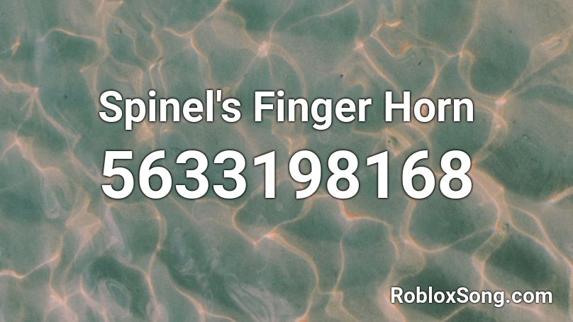 Spinel's Finger Horn Roblox ID