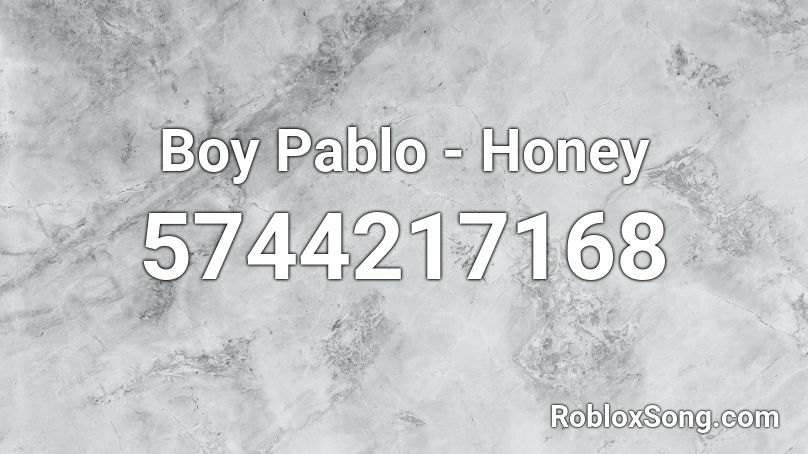 Boy Pablo - Honey Roblox ID