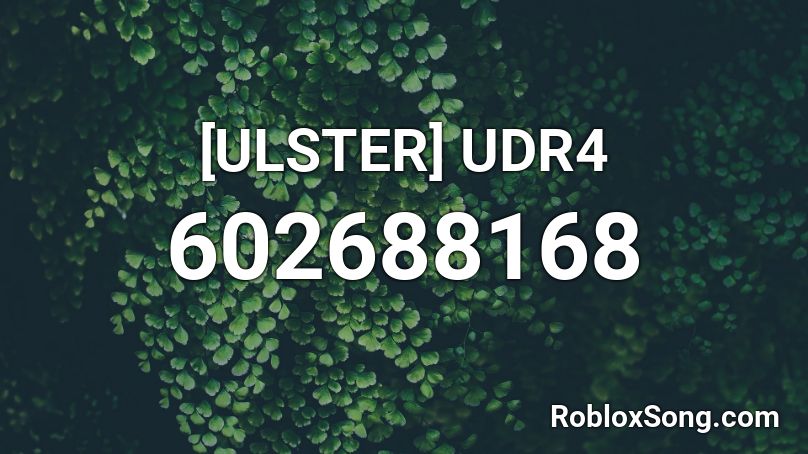 [ULSTER] UDR4 Roblox ID