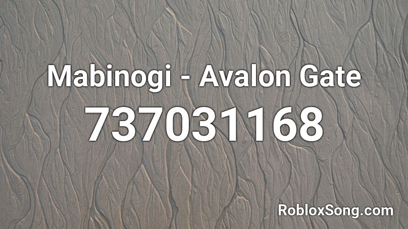 Mabinogi - Avalon Gate Roblox ID