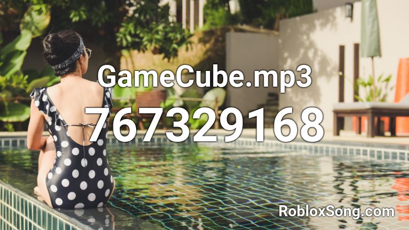 GameCube.mp3 Roblox ID