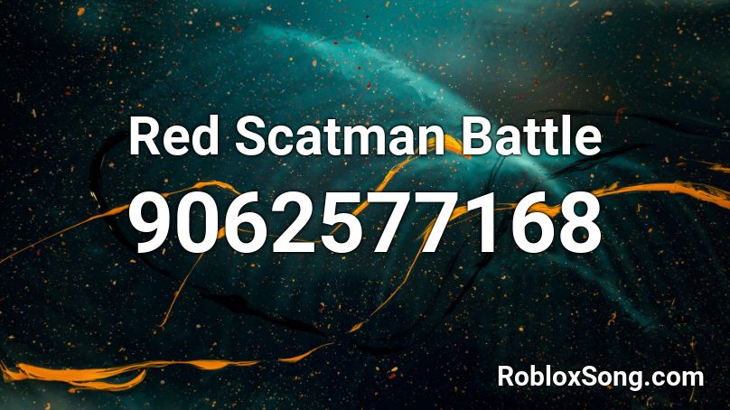 Red Scatman Battle Roblox ID