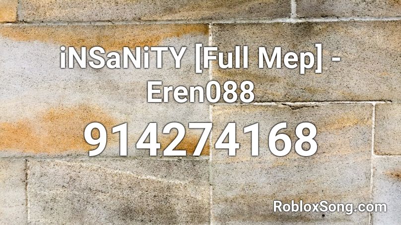 iNSaNiTY [Full Mep] -Eren088 Roblox ID