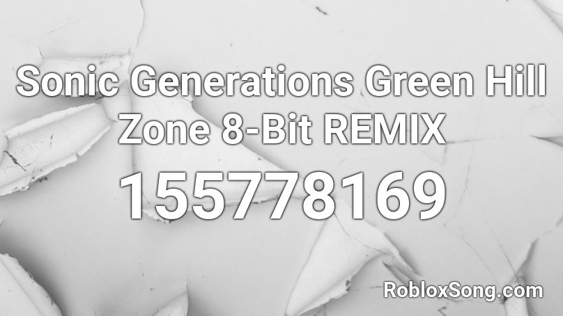 Sonic Generations Green Hill Zone 8-Bit REMIX Roblox ID