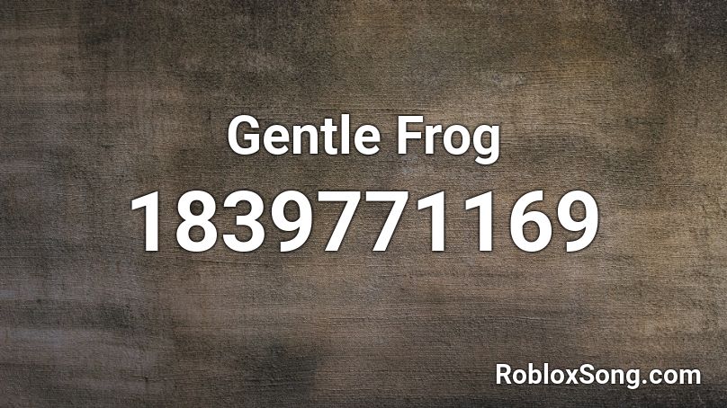 Gentle Frog Roblox ID